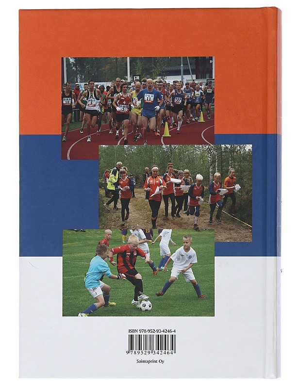 Vuosisata joutsenolaista urheilua / Joutsenon Kullervo 1914-2014 - Antti O. Arponen - Historiakirjat - 10105505394 - 1