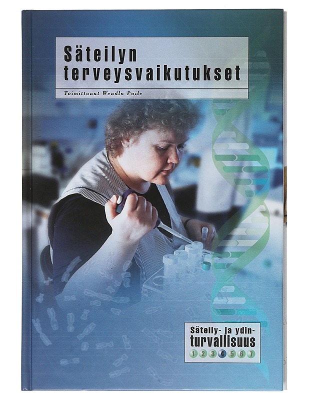 Säteilyn terveysvaikutukset - Paile, Wendla - Tietokirjat ja oppaat - 10105505398 - 0