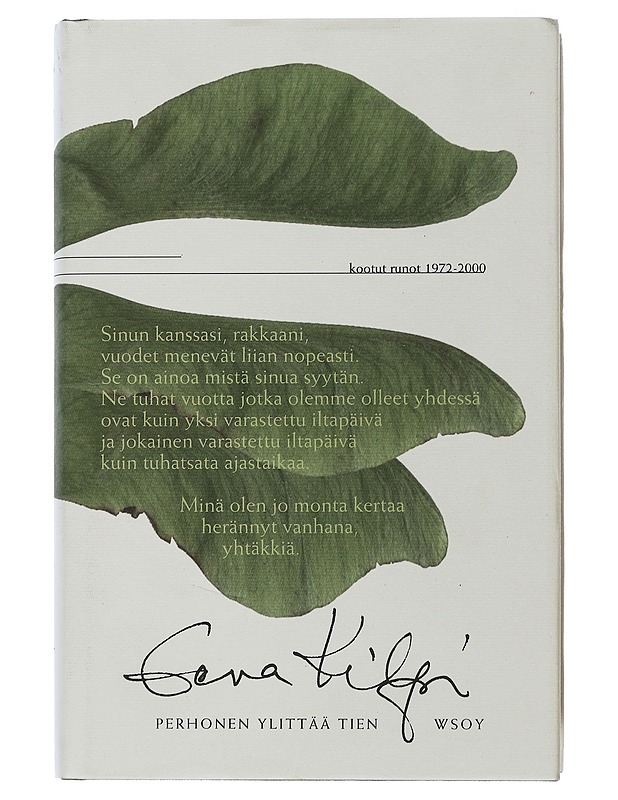 Perhonen ylittää tien : kootut runot 1972-2000 - Eeva Kilpi - Runot ja näytelmät - 10105505406 - 0