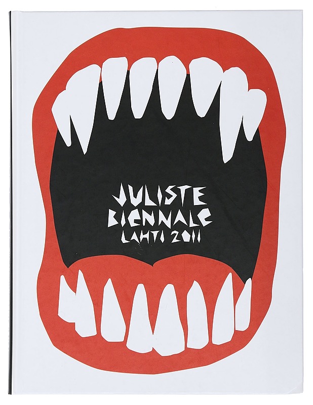 Julistebiennale Lahti 2011  - Tietokirjat - 10105505411 - 0