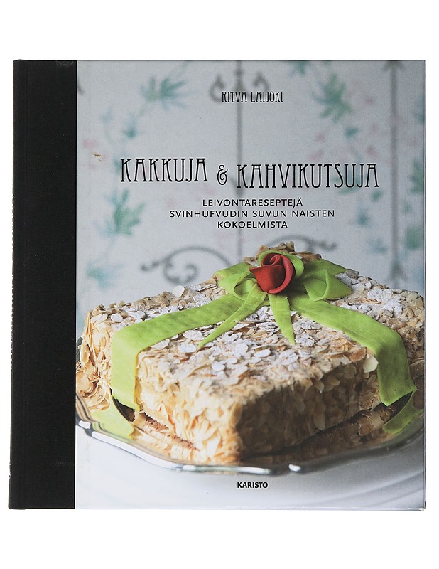 Kakkuja & kahvikutsuja - Laijoki, Ritva - Historiakirjat - 10105505422 - 0