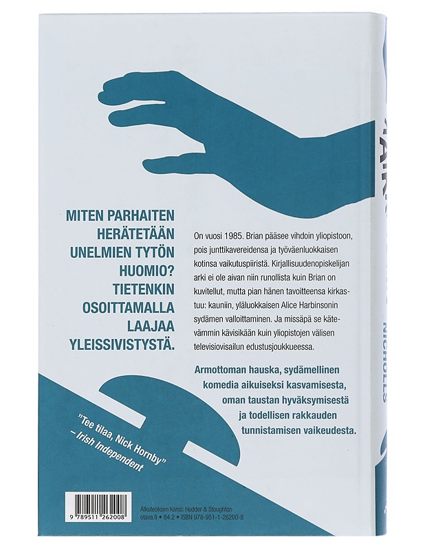 Kaikki peliin - Nicholls, David - Romaanit ja novellit - 10105505495 - 1