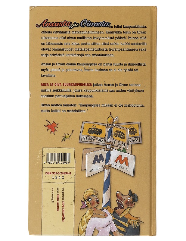 Ansa ja Oiva suurkaupungissa - Parvela, Timo - Lastenkirjat - 10105505526 - 1