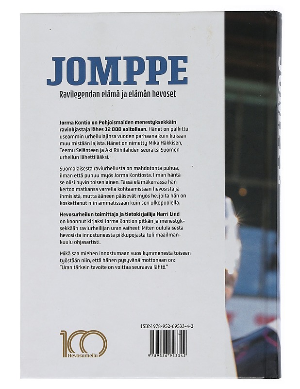 Jomppe : ravilegendan elämä ja elämän hevoset - Harri Lind - Elämäkerrat ja muistelmat - 10105505601 - 1