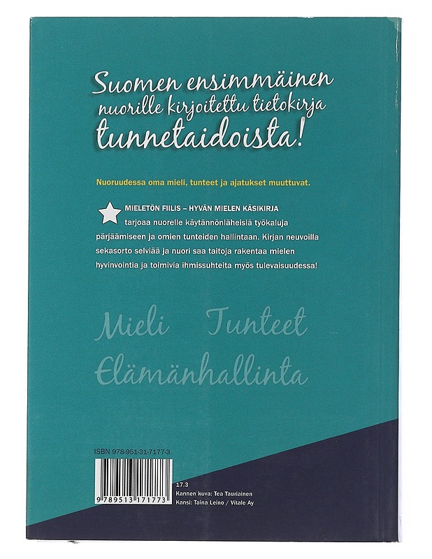 Mieletön fiilis : hyvän mielen käsikirja - Cacciatore, Raisa - Tietokirjat ja oppaat - 10105505624 - 1