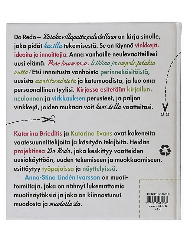Do Redo : kuinka villapaita paloitellaan - Lindén Ivarsson, Anna-Stina - Tietokirjat ja oppaat - 10105505622 - 1