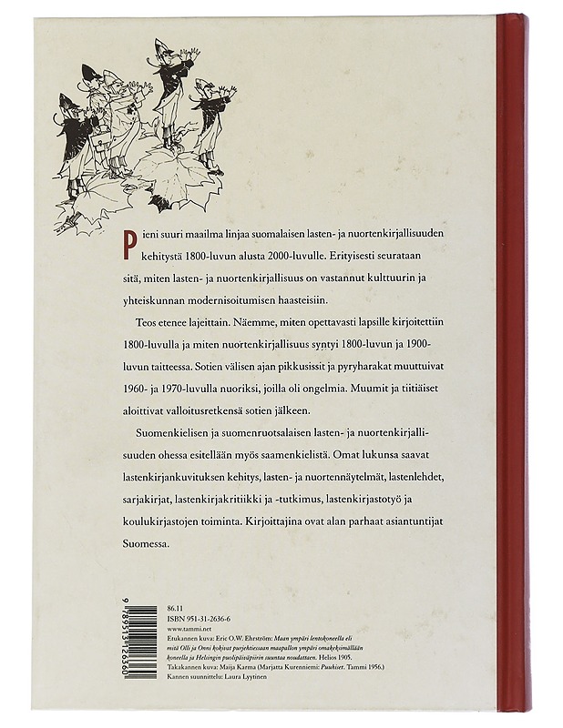 Pieni suuri maailma : suomalaisen lasten- ja nuortenkirjallisuuden historia - Blinnikka, Vuokko - Lastenkirjat - 10105505630 - 1