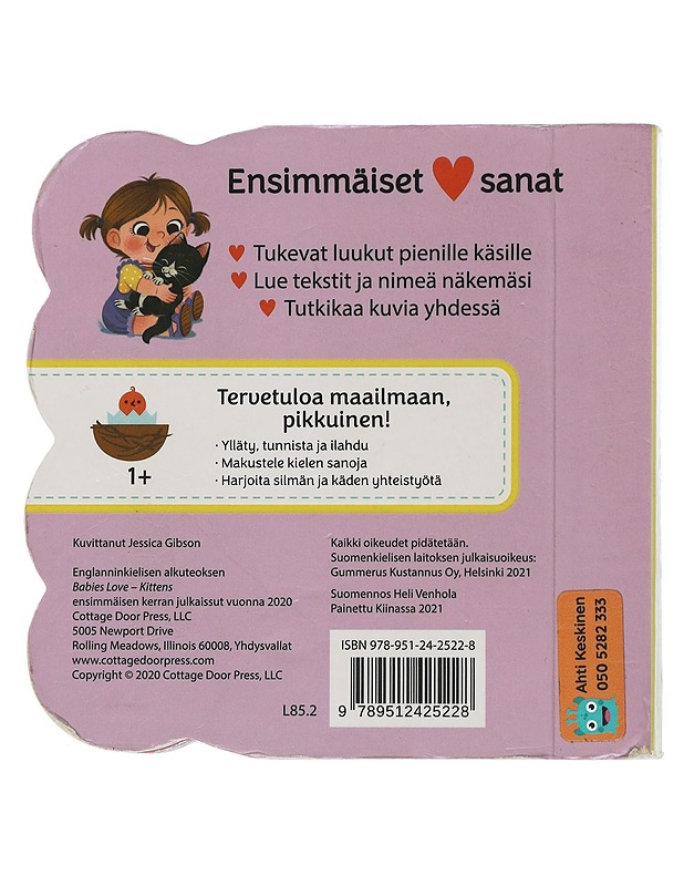 Ensimmäiset sanat : kisut - Gibson, Jessica - Lastenkirjat - 10105505638 - 1