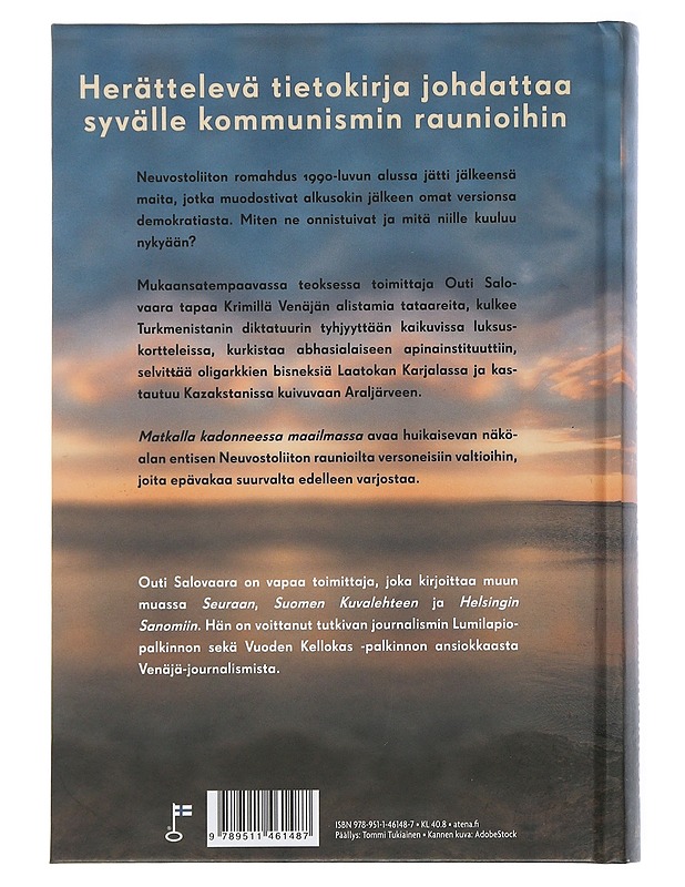 Matkalla kadonneessa maailmassa : Neuvostoliiton perillisten jäljillä - Outi Salovaara - Tietokirjat ja oppaat - 10105505658 - 1