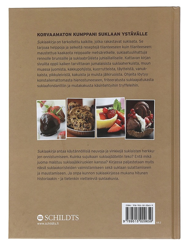 Suklaakirja : kermaisen valkoista ja mausteisen tummaa - Åkerberg, Johan - Ruokakirjat - 10105505675 - 1