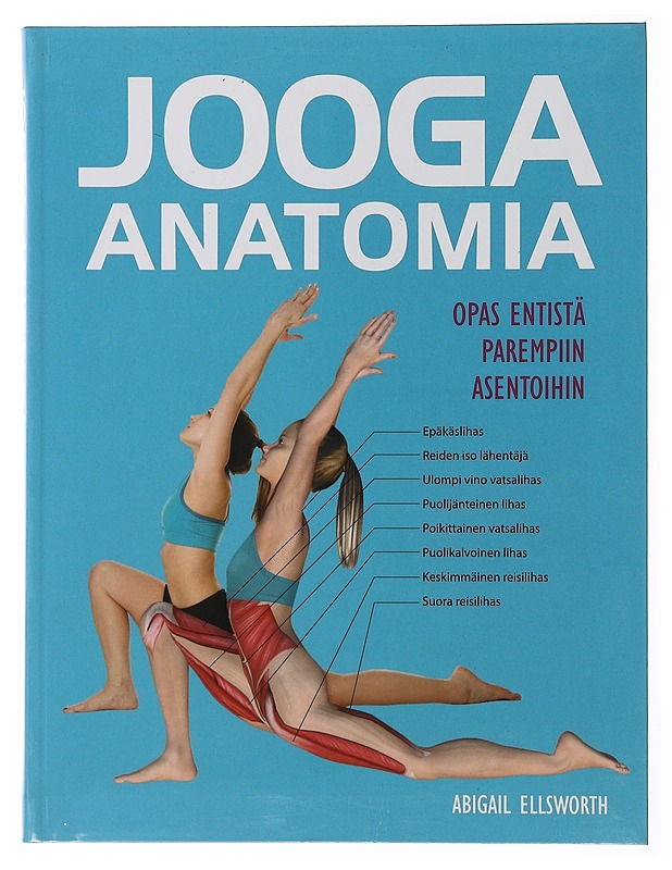 Jooga : anatomia - Ellsworth, Abigail - Tietokirjat ja oppaat - 10105505692 - 0