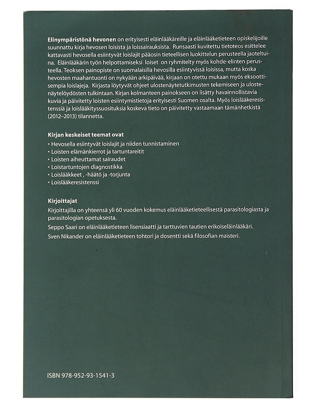 Elinympäristönä hevonen : hevosen loiset ja loissairaudet - Saari, Seppo - Tietokirjat ja oppaat - 10105505693 - 1