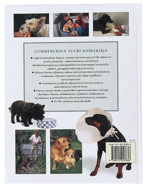 Gummeruksen suuri koirakirja : koirarodut, koirien hoito ja kasvatus - Larkin, Peter - Tietokirjat ja oppaat - 10105505700 - 1