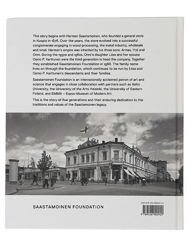Duty and Dedication : Three generations of the Saastamoinen family business - Paaskoski, Jyrki - Historiakirjat - 10105505729 - 1