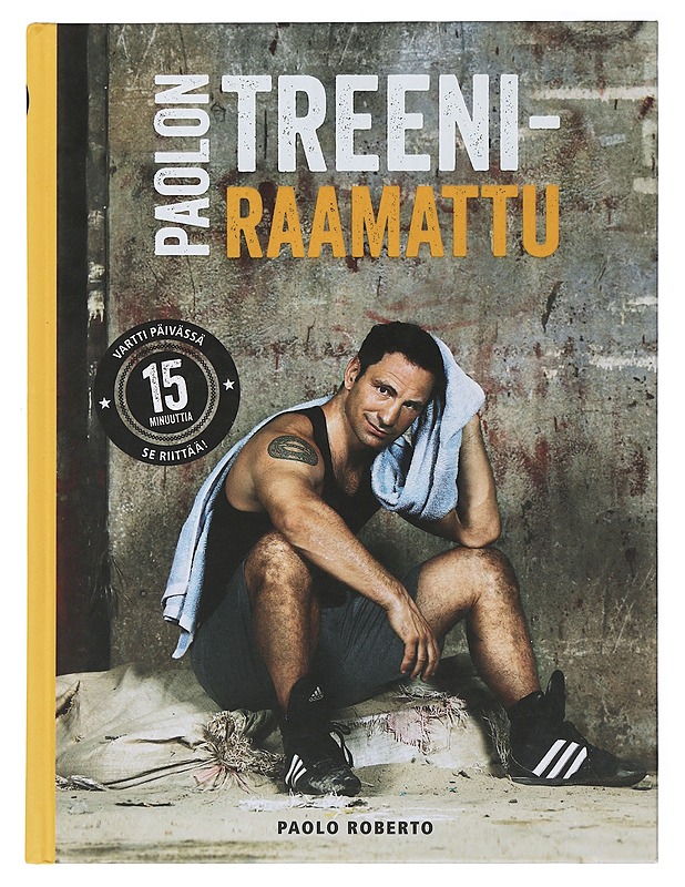 Paolon treeniraamattu - Roberto, Paolo - Tietokirjat ja oppaat - 10105505751 - 0