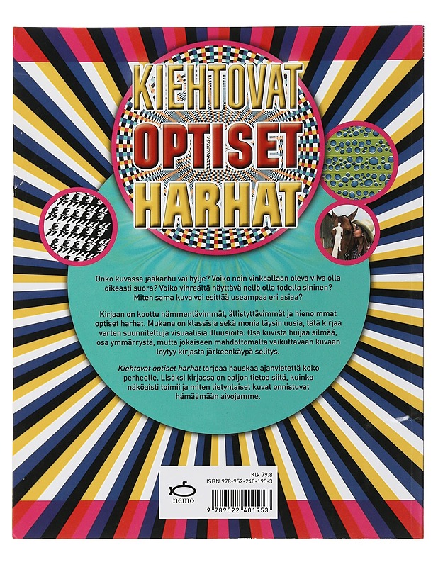 Kiehtovat optiset harhat - Sarcone, Gianni A. - Tietokirjat ja oppaat - 10105505763 - 1