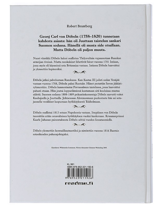 Von Döbeln : suurmiehen elämäkerta - Brantberg, Robert - Elämäkerrat ja muistelmat - 10105505799 - 1