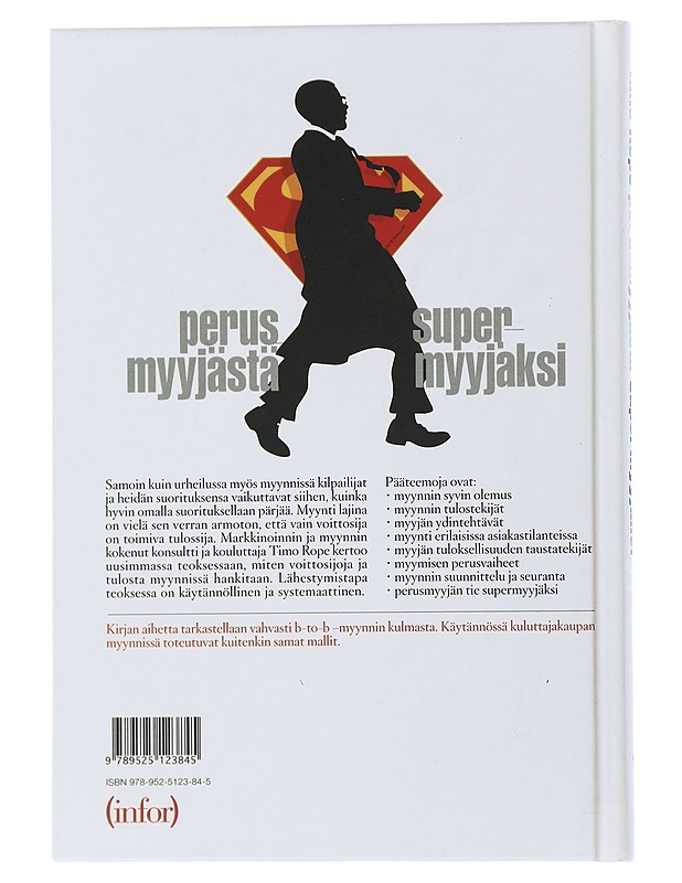 Perusmyyjästä supermyyjäksi - Timo Rope - Harrastekirjat - 10105505839 - 1