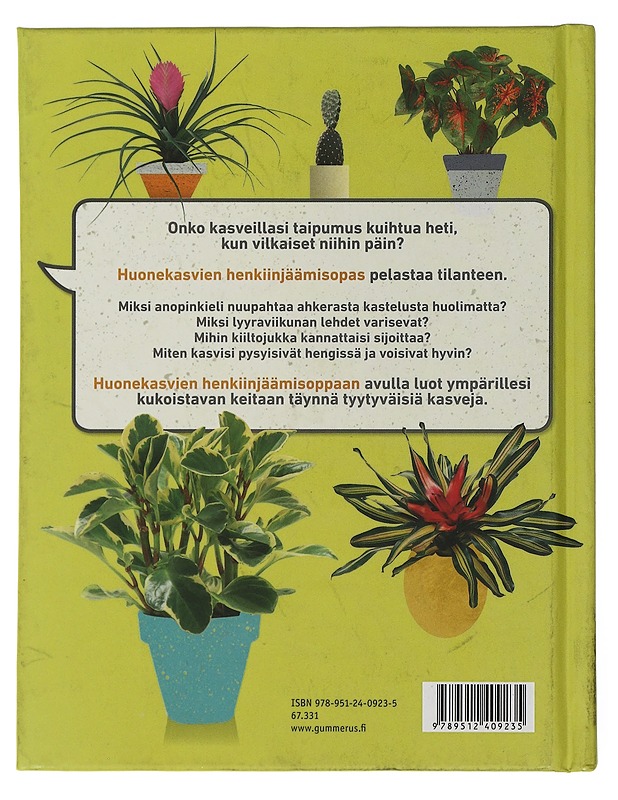 Huonekasvien henkiinjäämisopas : vinkkejä hortonomisesti heikkotaitoisille - Peerless, Veronica - Tietokirjat ja oppaat - 10105505874 - 1