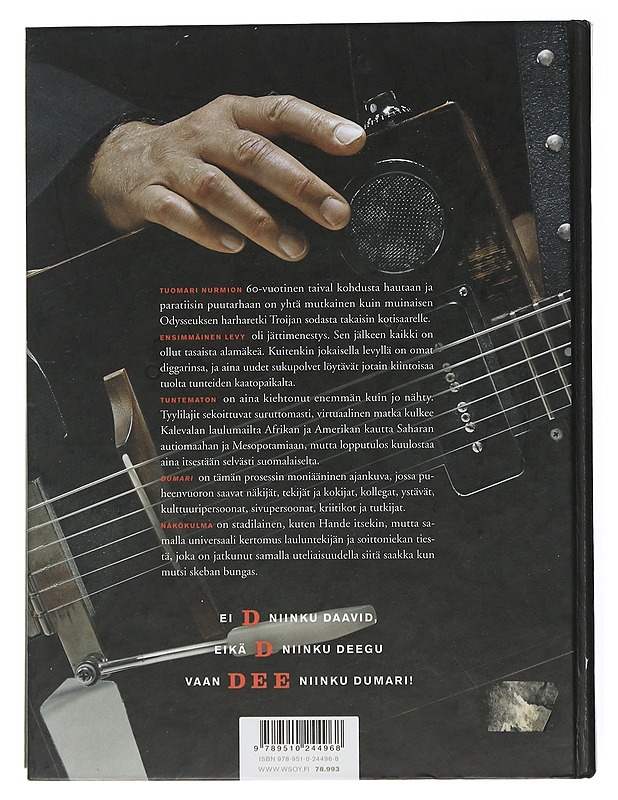 Dumari : kohdusta hautaan ja paratiisin puutarhaan - Lindfors, Jukka - Elämäkerrat ja muistelmat - 10105505877 - 1