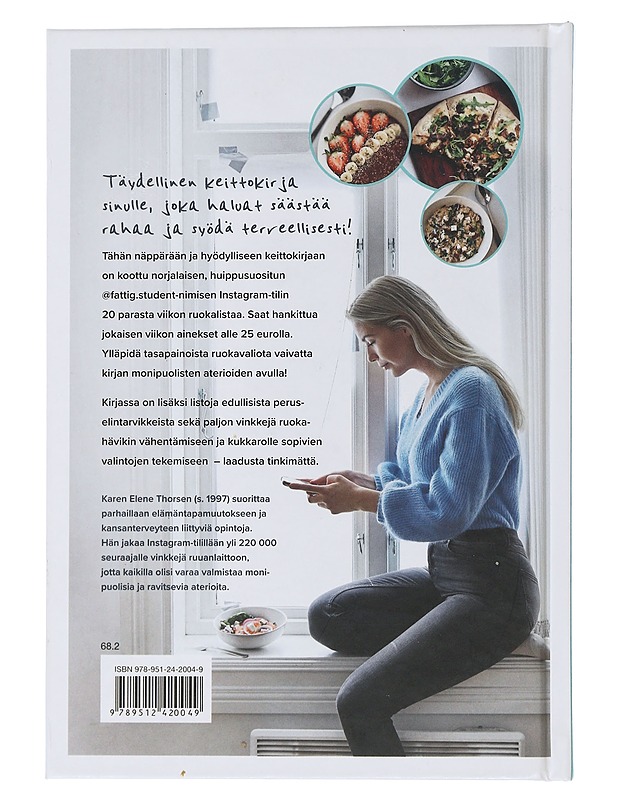 Ruokaa pienellä budjetilla : viikon ateriat alle 25 eurolla - Thorsen, Karen Elene - Ruokakirjat - 10105505884 - 1