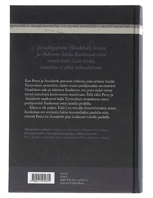 Olympoksen sankarit 4 : Haadeksen talo - Riordan, Rick - Fantasia- ja scifi - 10105505890 - 1