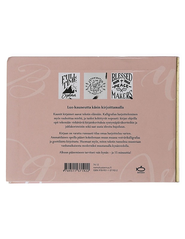 Opi vartissa kalligrafiaa : 15 harjoitusta, 15 tekniikkaa, 15 muunnelmaa - Paterson, William - Tietokirjat ja oppaat - 10105505910 - 1