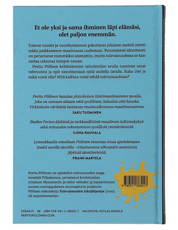 Tulevaisuuden identiteetit - Perttu Pölönen - Tietokirjat ja oppaat - 10105505918 - 1