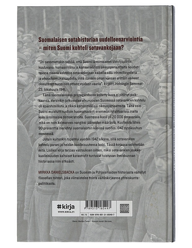 Sotavankikohtalot : Neuvostosotavangit Suomessa 1941-1944 - Mirkka Danielsbacka - Historiakirjat - 10105505920 - 1