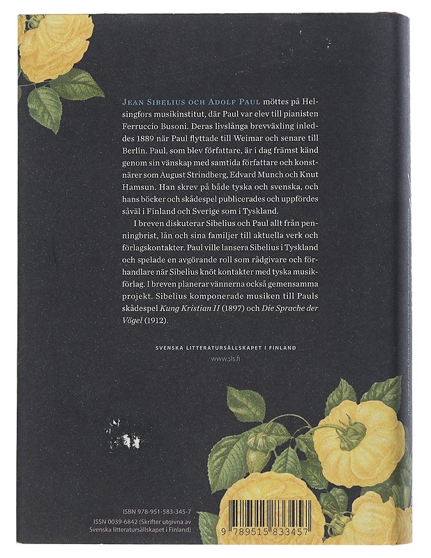 Din tillgifne ovän : korrespondensen mellan Jean Sibelius och Adolf Paul 1889-1943 - Sibelius, Jean - Elämäkerrat ja muistelmat - 10105505924 - 1