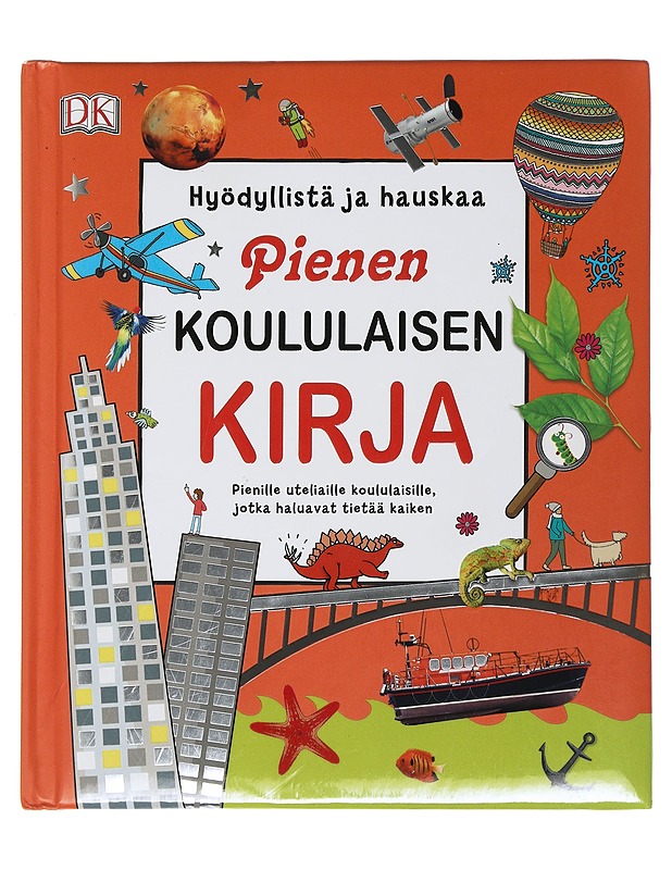 Pienen koululaisen kirja : hyödyllistä ja hauskaa - Danielsson-Waters, Sophia - Lastenkirjat - 10105505931 - 0