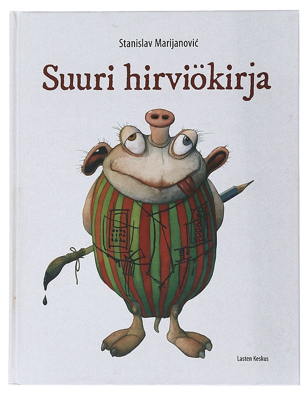 Suuri hirviökirja - Marijanovi?, Stanislav - Lastenkirjat - 10105505939 - 0