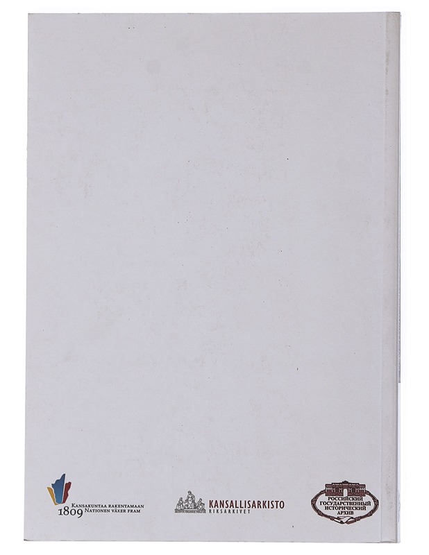 Venäjän keisarikunta ja Suomen suuriruhtinaskunnan synty 1808-1820 - Historiakirjat - 10105505941 - 1