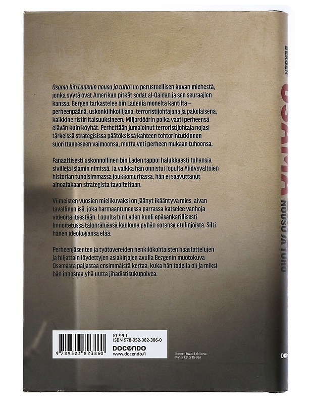 Osama bin Ladenin nousu ja tuho - Bergen, Peter - Elämäkerrat ja muistelmat - 10105506018 - 1