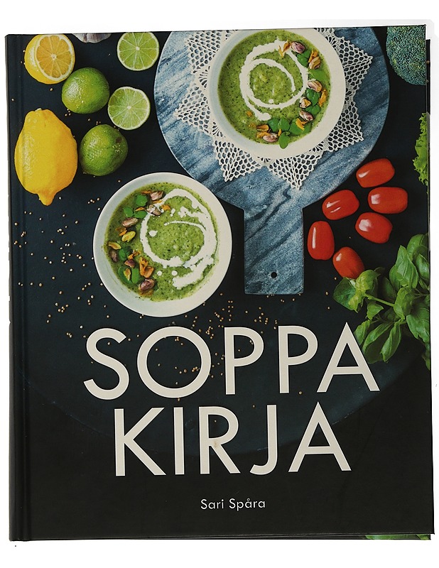 Soppakirja - Sari Spåra - Ruokakirjat - 10105506037 - 0