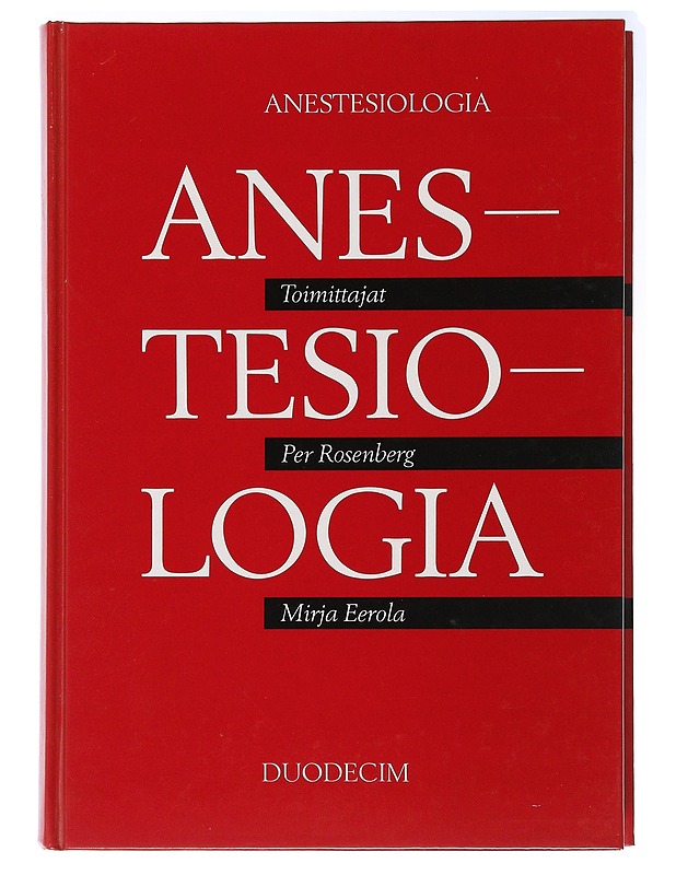 Anestesiologia - Eerola, Mirja - Tietokirjat ja oppaat - 10105506041 - 0