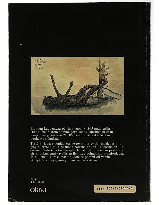 Hiroshiman Tuli : Eloonjääneiden Piirroksia - Historiakirjat - 10105506104 - 1