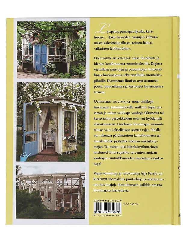 Unelmien huvimajat - Paasio, Arja - Tietokirjat ja oppaat - 10105506108 - 1