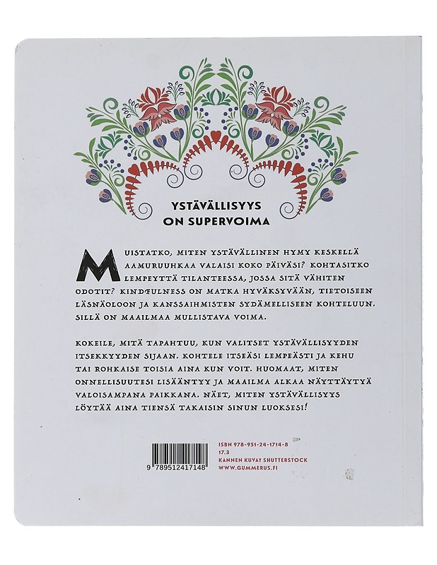 Kindfulness ystävällisyyden ihmeitä tekevä voima - Karhuvuori, Anni - Tietokirjat ja oppaat - 10105506141 - 1