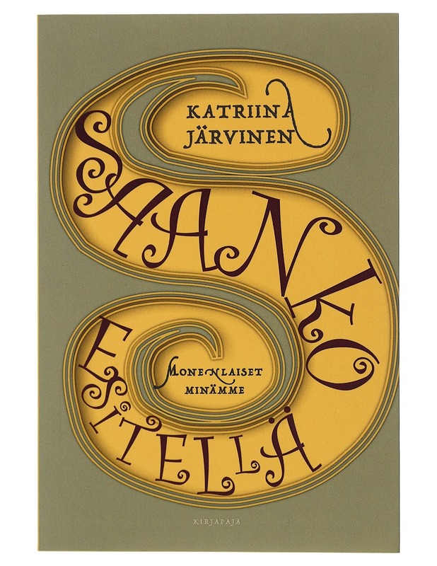 Saanko esitellä : monenlaiset minämme - Katriina Järvinen - Tietokirjat ja oppaat - 10105506143 - 0