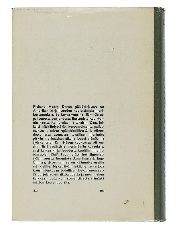 Kaksi vuotta keulan  puolella - Dana , Richard Henry   - Historiakirjat - 10105506147 - 1