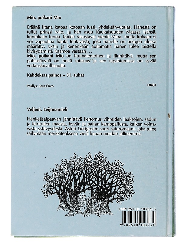 Mio, poikani Mio - Lindgren, Astrid - Lastenkirjat - 10105506153 - 1