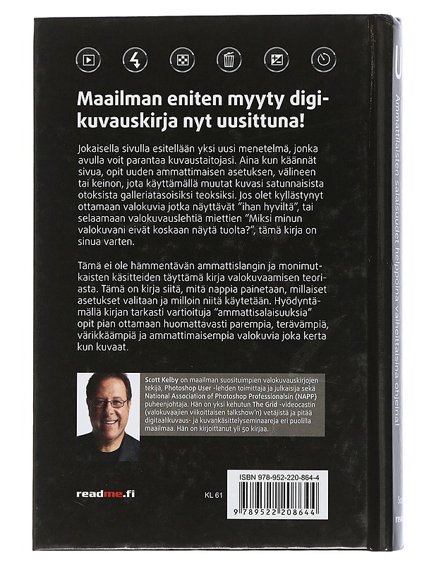 Uusi digikuvauskirja : ammattilaisten salaisuudet helppoina vaiheittaisina ohjeina! - Kelby, Scott - Tietokirjat ja oppaat - 10105506172 - 1