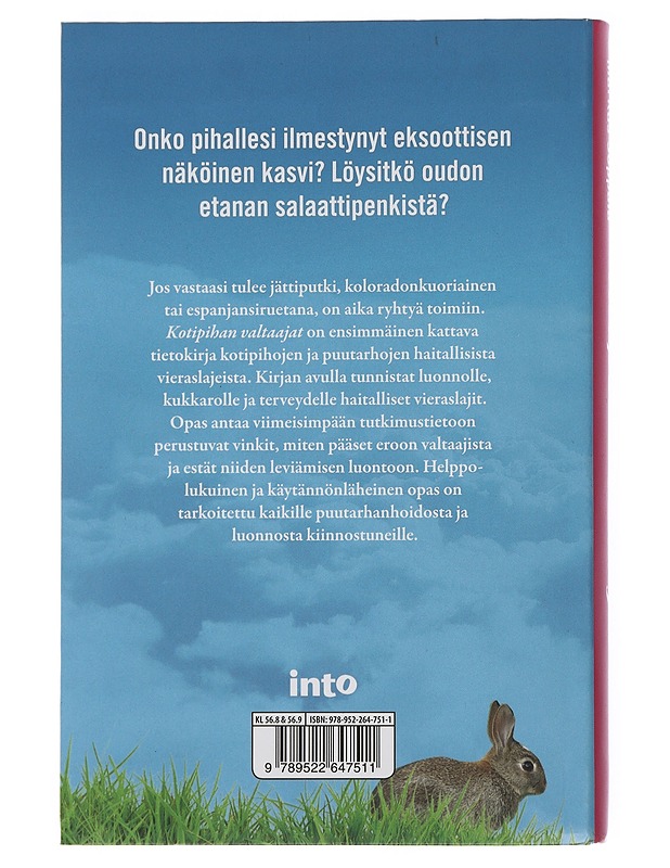 Kotipihan valtaajat : opas haitallisten vieraslajien torjuntaan - Jauni, Miia - Kirja lahjaksi - 10105506179 - 1
