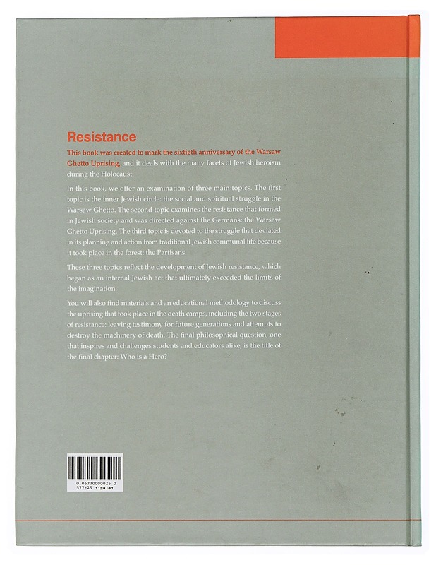 Resistance: Spiritual Resistance, Revolt, Partisans and the Uprising in the Death camps - Historiakirjat - 10105506193 - 1