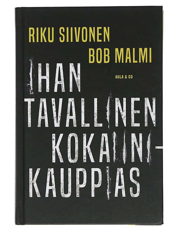 Ihan tavallinen kokaiinikauppias - Siivonen, Riku - Elämäkerrat ja muistelmat - 10105506183 - 0