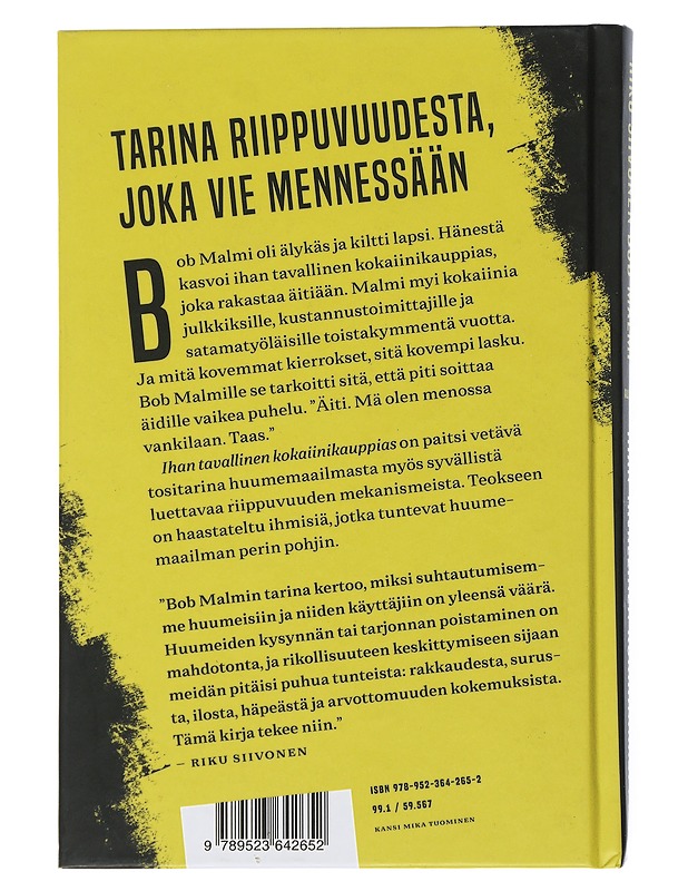 Ihan tavallinen kokaiinikauppias - Siivonen, Riku - Elämäkerrat ja muistelmat - 10105506183 - 1