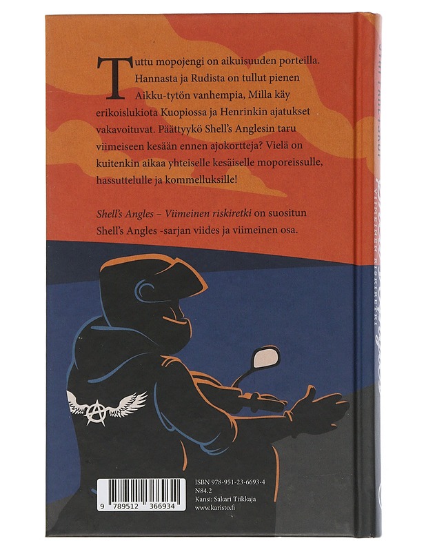 Shell's Angles : viimeinen riskiretki - Jyri Paretskoi - Nuorten kirjat - 10105506189 - 1