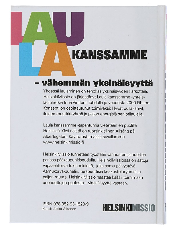 Laula kanssamme : kauniita kansanlauluja, rakkaita virsiä ja iloisia iskelmiä yhteislauluhetkiin - Vintturi, Inna - Tietokirjat ja oppaat - 10105506190 - 1