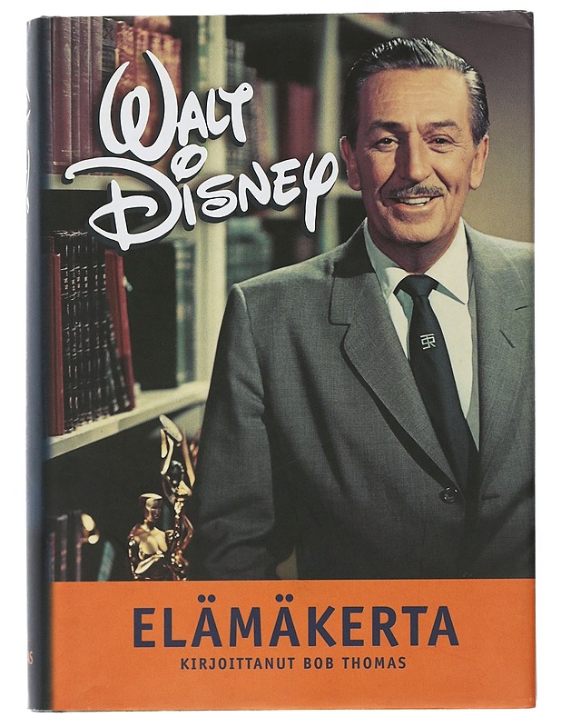Walt Disney : Elämäkerta - Bob Thomas - Elämäkerrat ja muistelmat - 10105506196 - 0